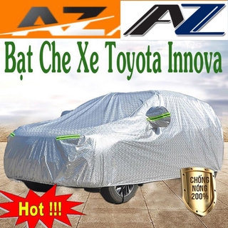 Bạt Phủ Ô Tô -Toyota Innova CAO CẤP 3 LỚP Tráng Bạc Cách Nhiệt, Chống Nước, Chống Trộm Gương( hàng cao cấp)