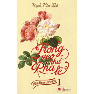 Minh Nhược Hiểu Khê (Bộ 3 Cuốn)