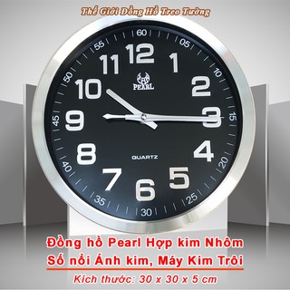 Đồng hồ Pearl Vỏ Kim Loại (Nhôm), Số Nổi, Máy Kim Trôi