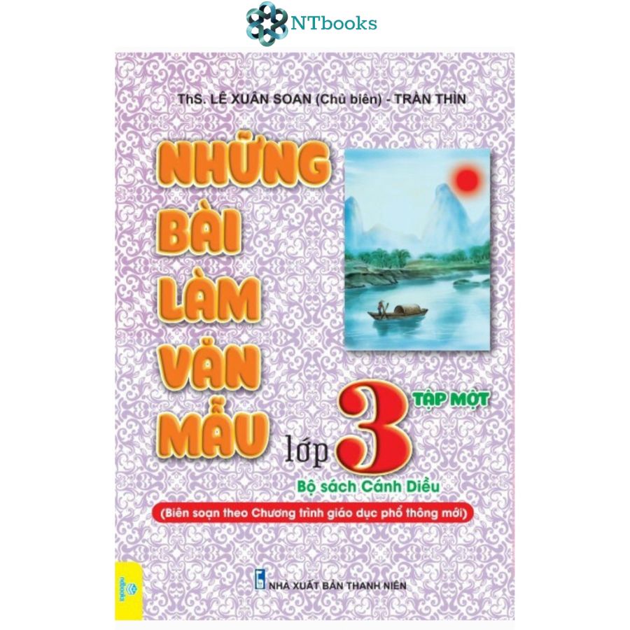 Sách Những Bài Làm Văn Mẫu Lớp 3 Tập 1 - Cánh Diều  (Biên Soạn theo chương trình Giáo dục phổ thông mới)