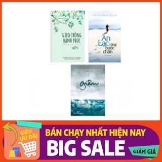 Bộ 3 cuốn Giận, An lạc từng bước chân,Gieo trồng hạnh phúc- Thích nhất hạnh- Bản đẹp