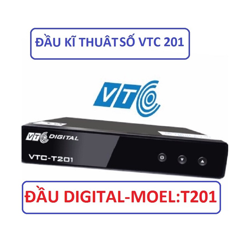 Đầu thu kỹ thuật số VTC 201 - Bộ đầu thu mặt đất VTC T201