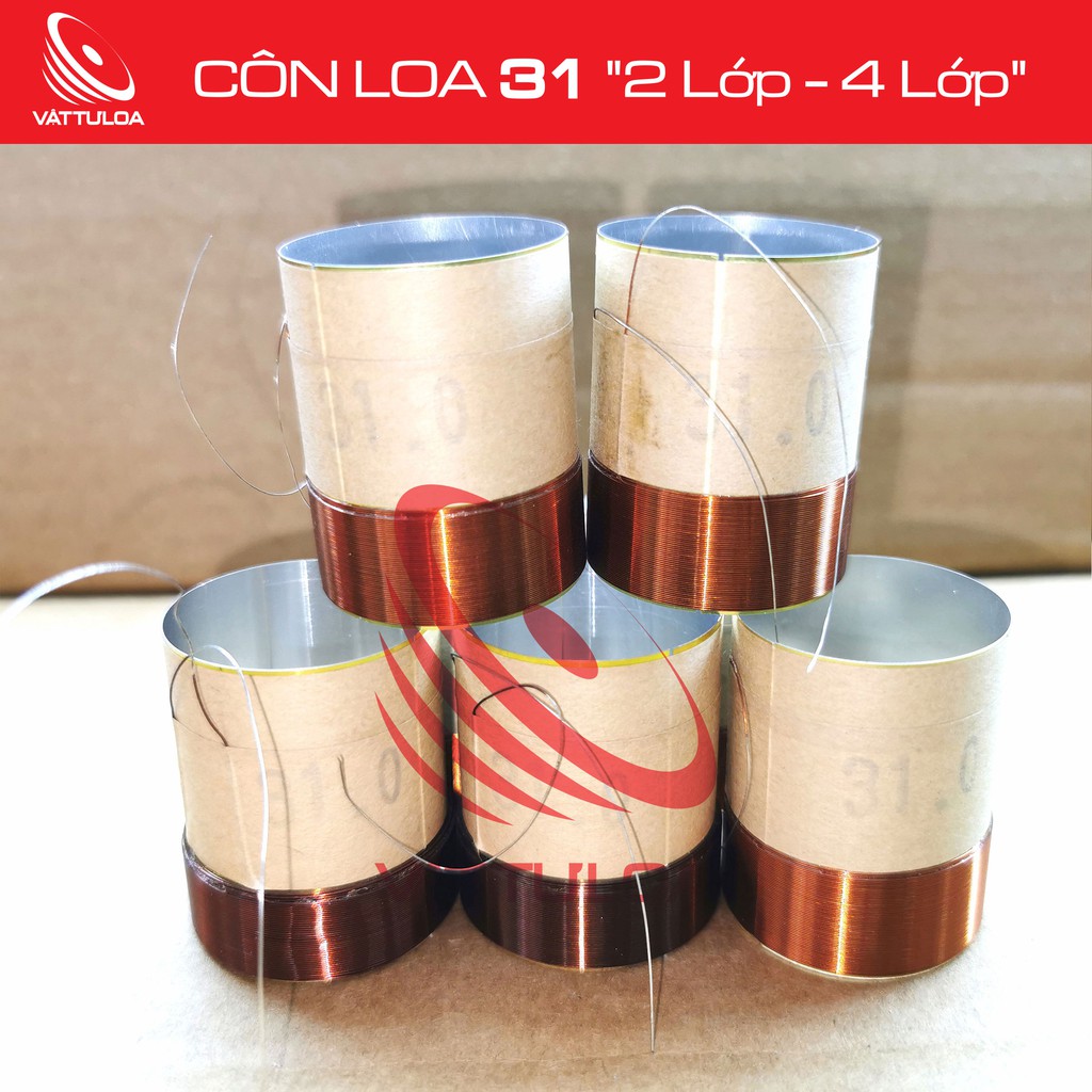 CÔN LOA 31mm "2 Lớp - 4 Lớp"