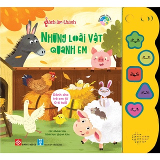 Sách - Sách âm thanh - Những loài vật quanh em