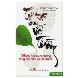 Tự Tại Giữa Vô Thường