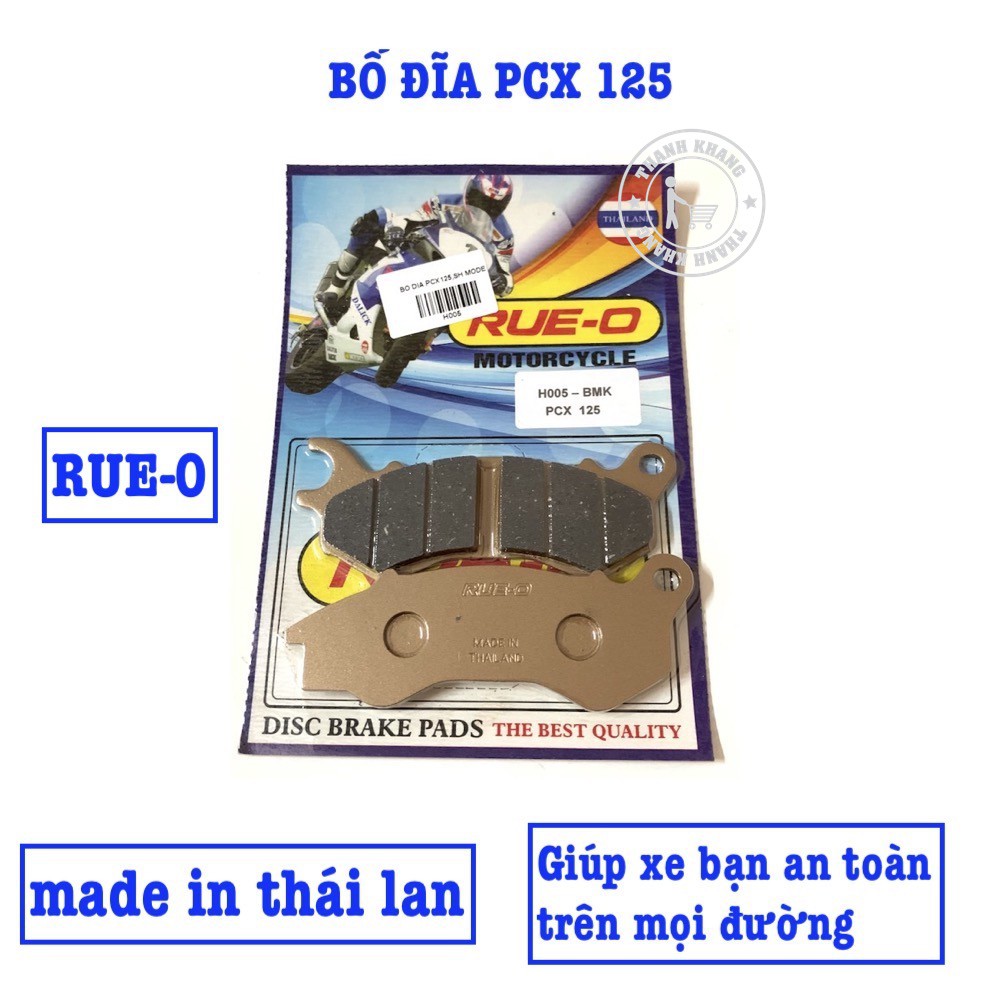 Bố thắng đĩa trước RUE-O cho PCX 125 sản xuất thái lan thanh khang H005