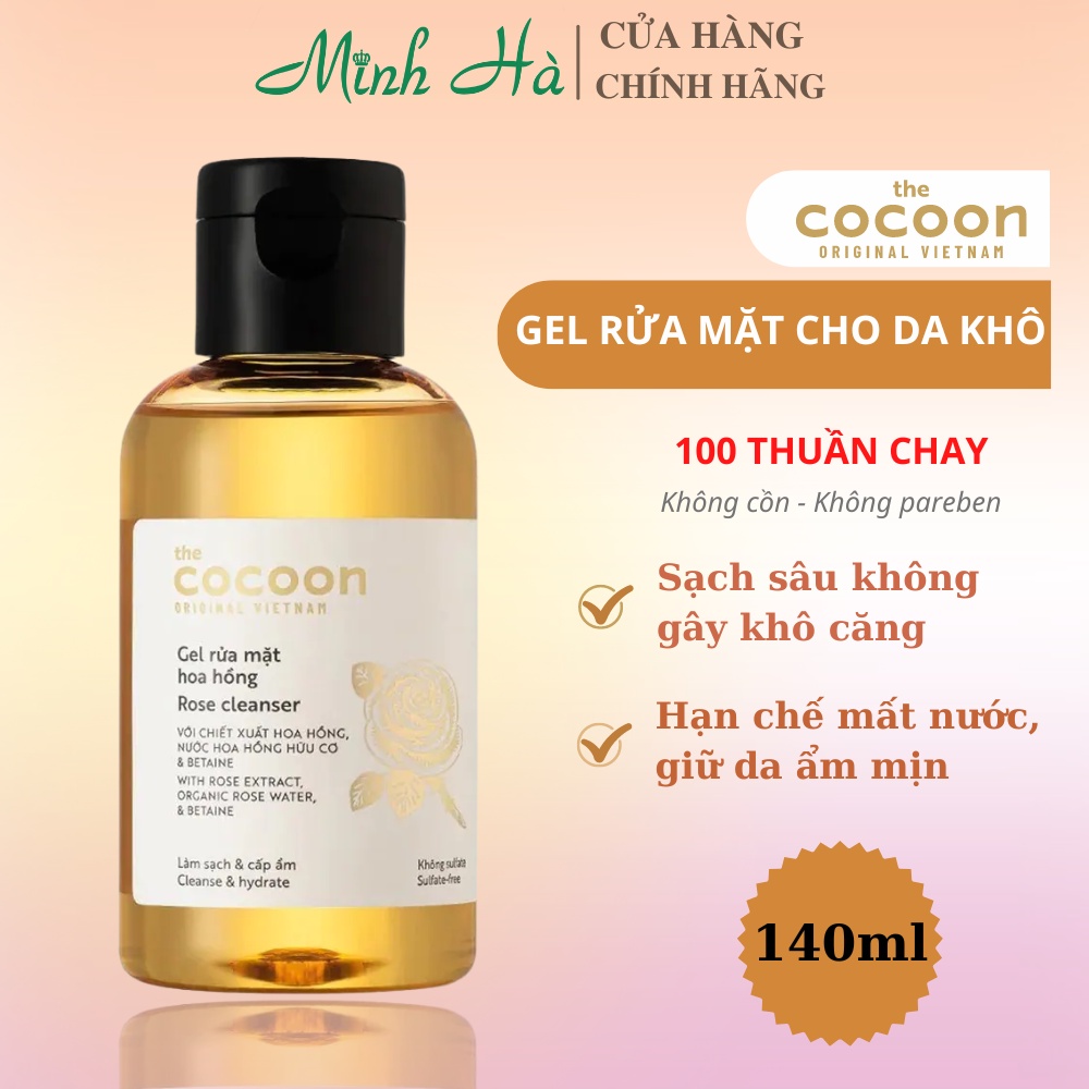 Gel rửa mặt hoa hồng Cocoon Rose Cleanser 140ml phù hợp da khô, thiếu ẩm