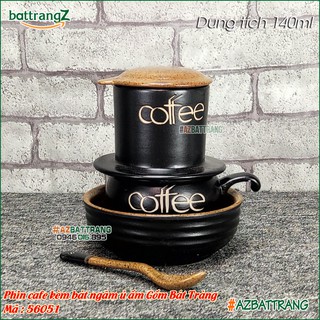 Bộ phin cafe kèm thìa sứ & Bát ngâm ủ ấm cafe gốm Bát Tràng