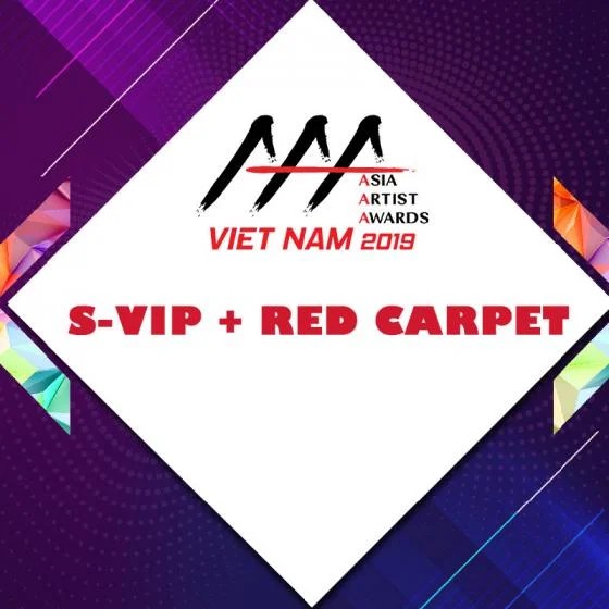 Vé tham dự Asia Artist Awards loại S-Vip + Red Carpet