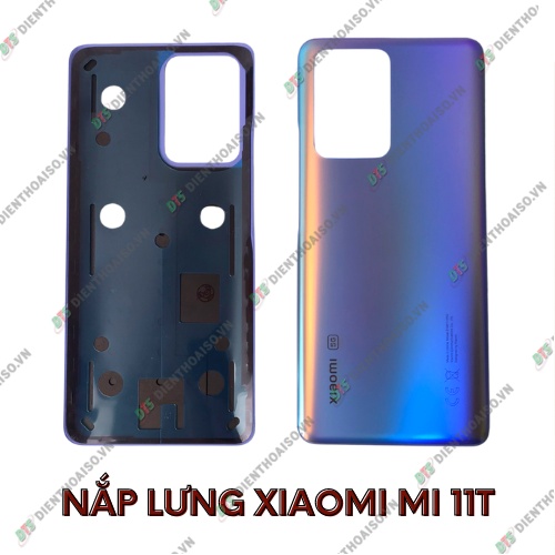 Nắp lưng xiaomi mi 11t 5g đủ màu