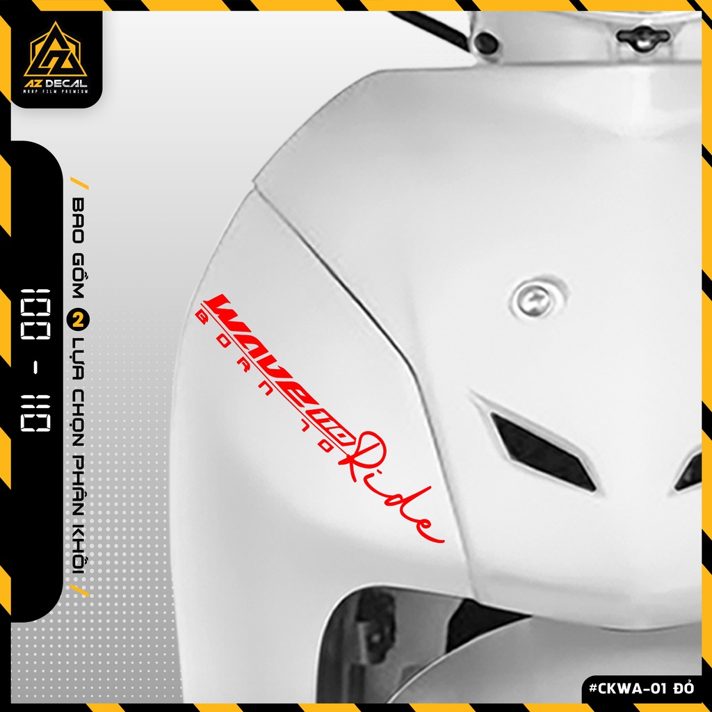 [Chọn Màu] Tem Dán Xe Wave Alpha 110cc 100c Đẹp | CKWA-01 | Decal Trang Trí Chữ Born To Ride Cắt Sẵn Dễ Dán