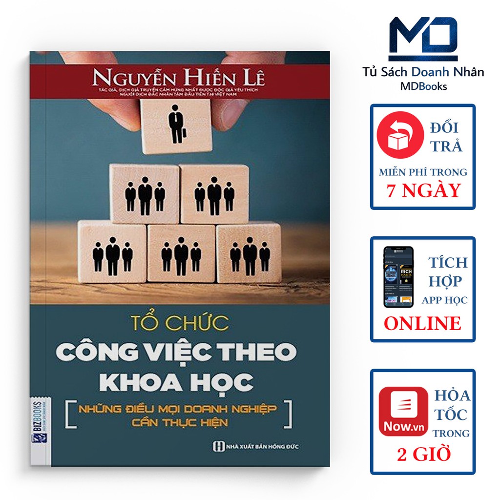 Sách Kỹ Năng  - Tổ Chức Công Việc Theo Khoa Học - Những Điều Mọi Doanh Nghiệp Cần Thực Hiện - Đọc Kèm Apps - Bizbooks