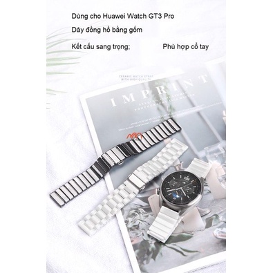 Dây Đeo Ceramic Huawei Watch GT 3 Pro