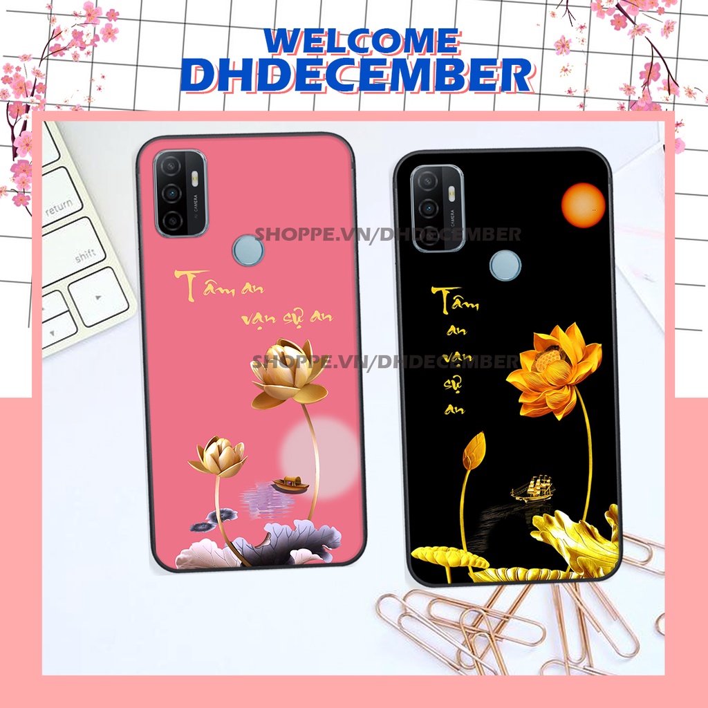 Ốp lưng Oppo A53 in hình thư pháp tâm an vạn sự an ,mã đáo thành công SIÊU CHẤT