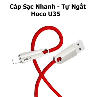 Cáp Sạc Nhanh Tự Ngắt Hoco U35