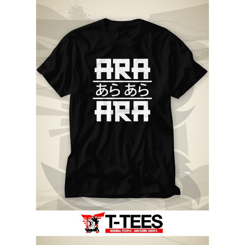 (sale) Áo Thun Otaku Shirt - Ara Ara - mẫu áo Anime cực chất