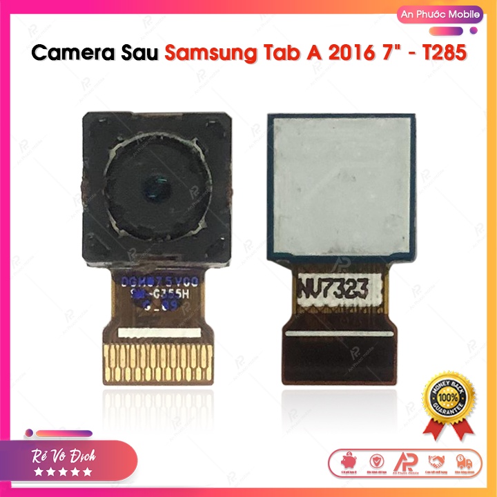 Camera Sau Samsung Galaxy Tab A (2016) 7" inch/ T285 Zin Bóc Máy