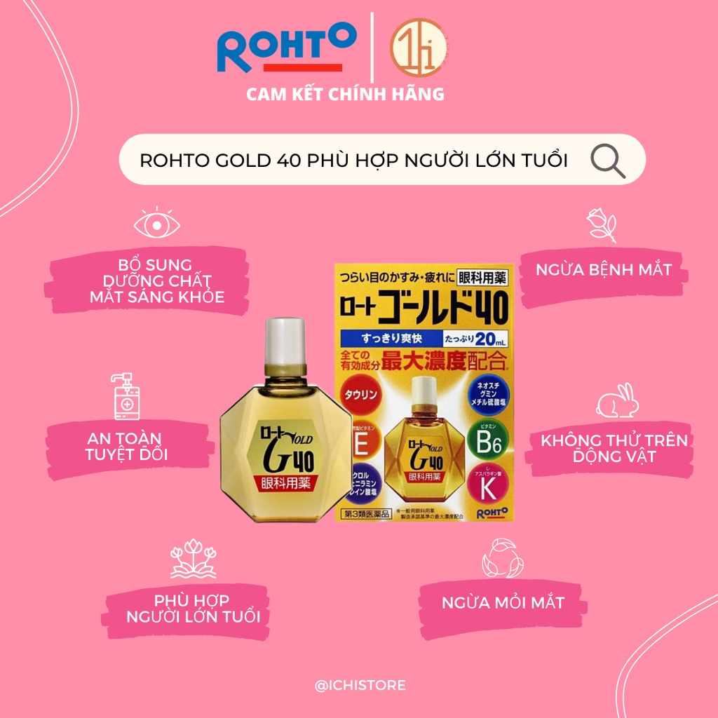 Nước nhỏ mắt Rohto Gold 40 nội địa Nhật Bản 20ml phù hợp với người cao tuổi | CAM KẾT CHÍNH HÃNG