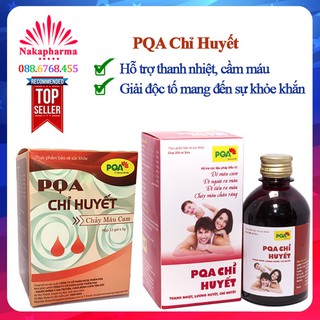 Siro PQA Chỉ Huyết chảy máu cam - Giúp thanh nhiệt, cầm máu, hạn chế xuất huyết, giải nhiệt cơ thể
