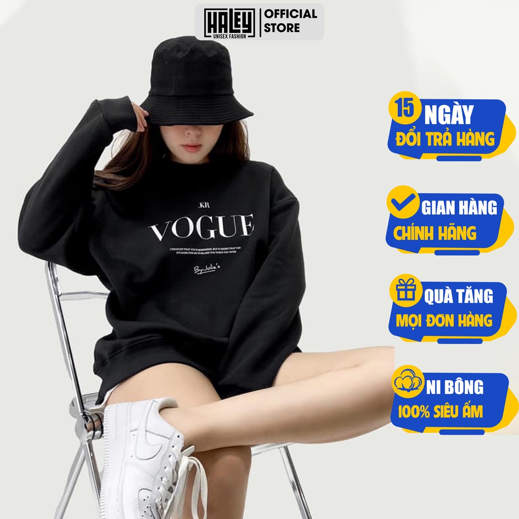 Áo Sweater VOGUE Nam Nữ unisex phong cách Hàn Quốc cá tính, Chất nỉ bồng đẹp HALEY HD292