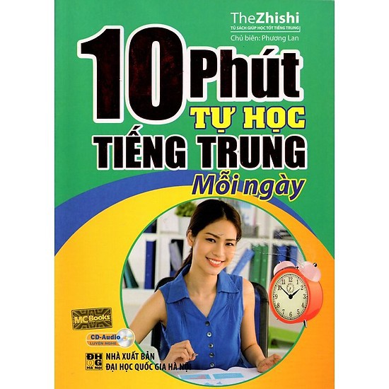 Cuốn sách 10 Phút Tự Học Tiếng Trung Mỗi Ngày