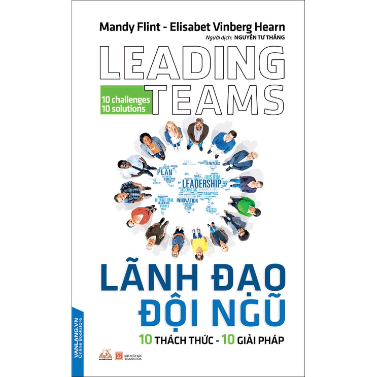 Sách- Lãnh Đạo Đội Ngũ 10 Thách Thức 10 Giải Pháp