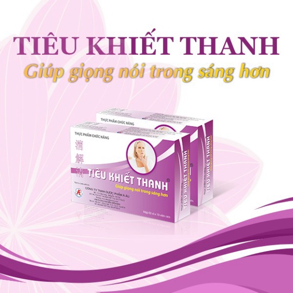 [Chính hãng] TIÊU KHIẾT THANH - PHÒNG NGỪA VIÊM THANH QUẢN - KHẢN TIẾNG - MẤT GIỌNG - SẢN PHẨM MUA 6 TẶNG 10