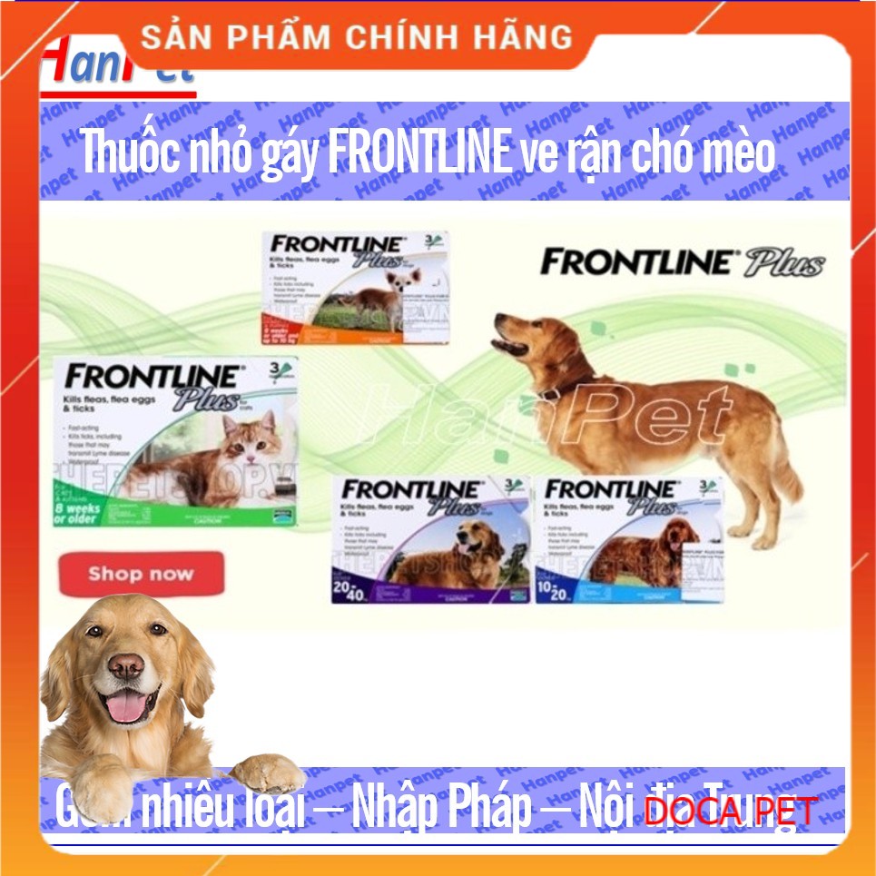 Frontline plus - thuốc nhỏ gáy trị ve rận, trị ghẻ cho chó mèo (2 loại Nội địa Trung & Pháp)