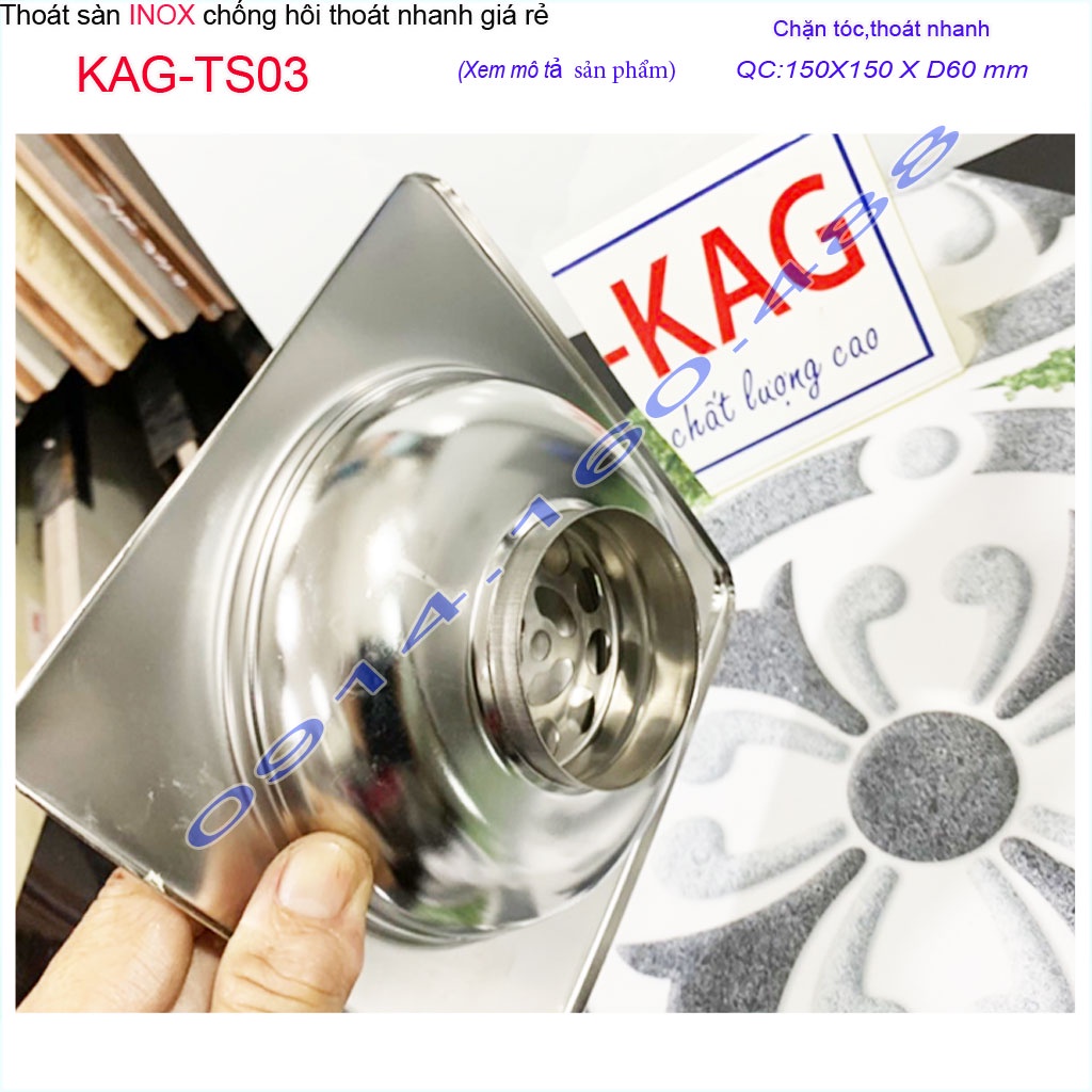 Phễu thoát sàn inox KAG-TS03, ga thoát sàn vuông 15x15cm ống D60 nước thoát nhanh giá tốt sử dụng tốt