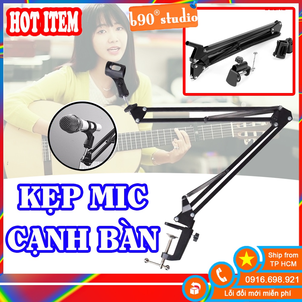 🔥 GIÁ SỈ 🔥 Kẹp mic cạnh bàn chân thép cao cấp, micro thu âm tùy chỉnh góc độ mixer khi ngồi thu âm tại máy tính