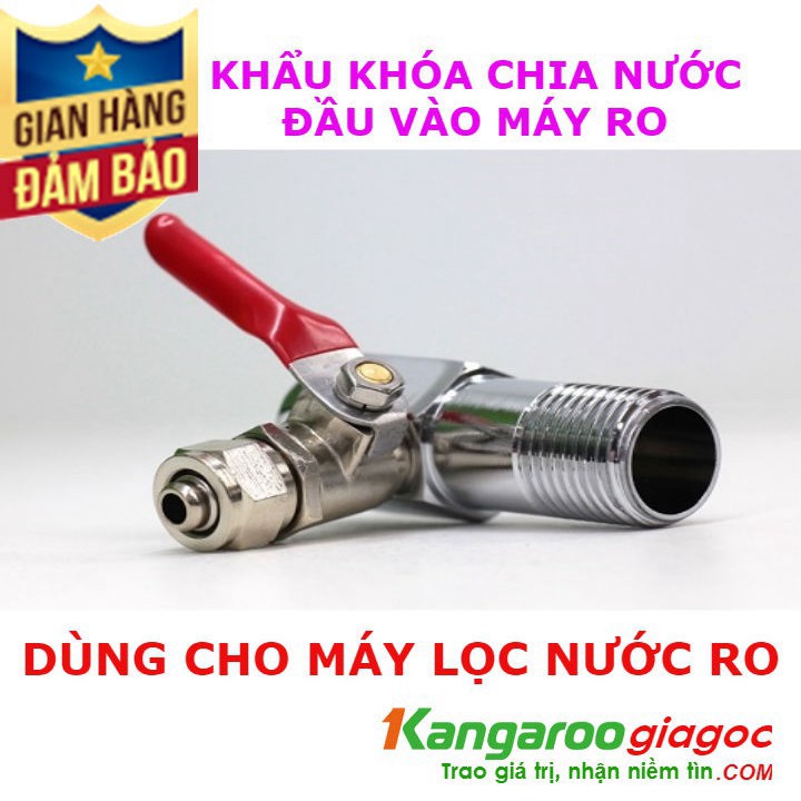 Bộ khẩu khóa chia nước đầu vào, máy lọc nước RO | Lắp được cho tất cả máy lọc nước RO