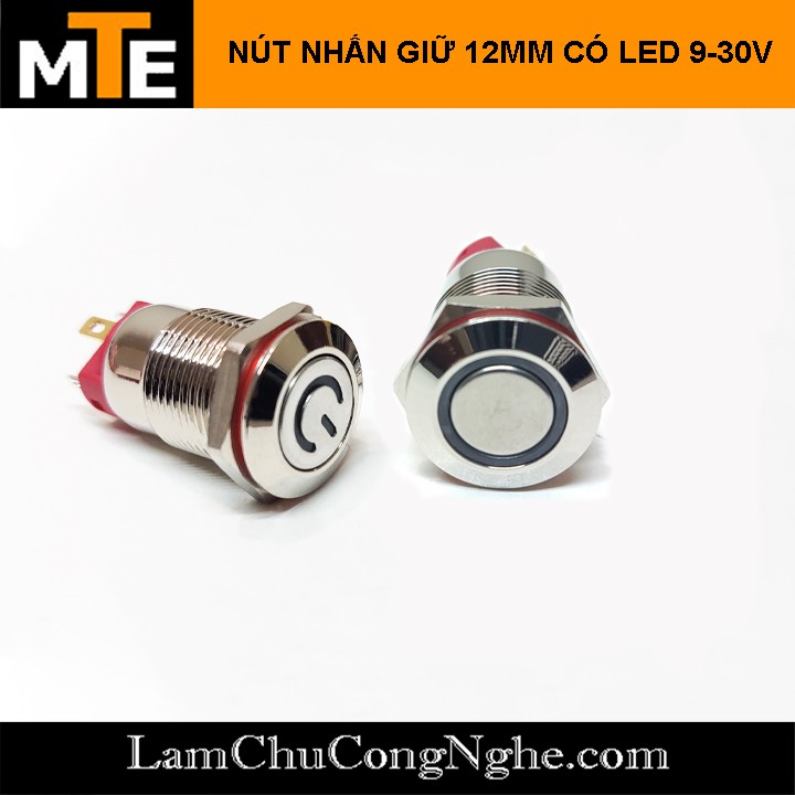 Nút nhấn giữ chống nước 12mm có LED 9-30V