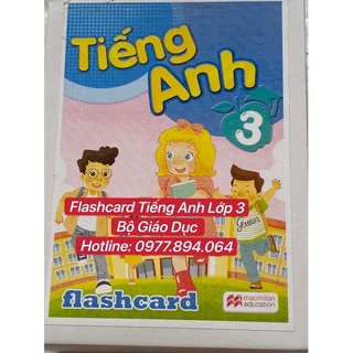 Flashcard Tiếng Anh Lớp 3 chương trình Bộ giáo Dục Hoàng Văn Vân chủ biên