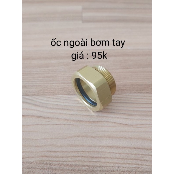 ốc ngoài bơm tay