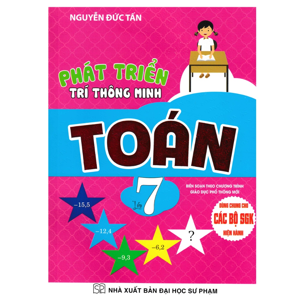 Sách - Phát Triển Trí Thông Minh Toán Lớp 7 (Dùng Chung Cho Các Bộ SGK Hiện Hành)