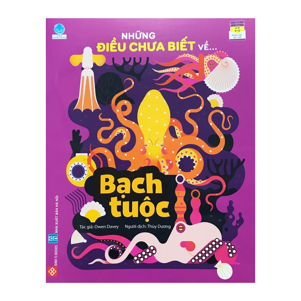 Sách - Những điều chưa biết về : Bạch tuộc
