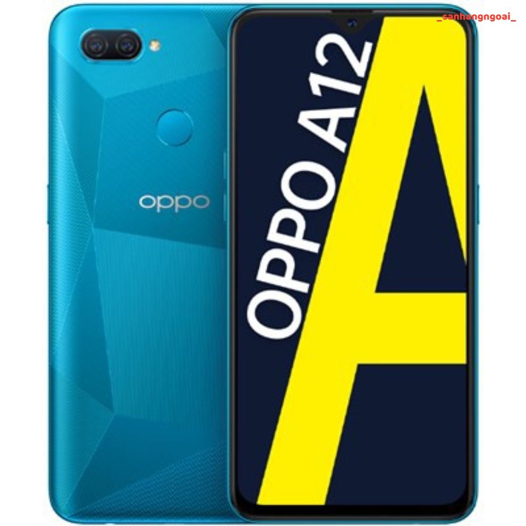 Điện thoại OPPO A12 ram 4GB 64GB mới 100% hàng chính hãng