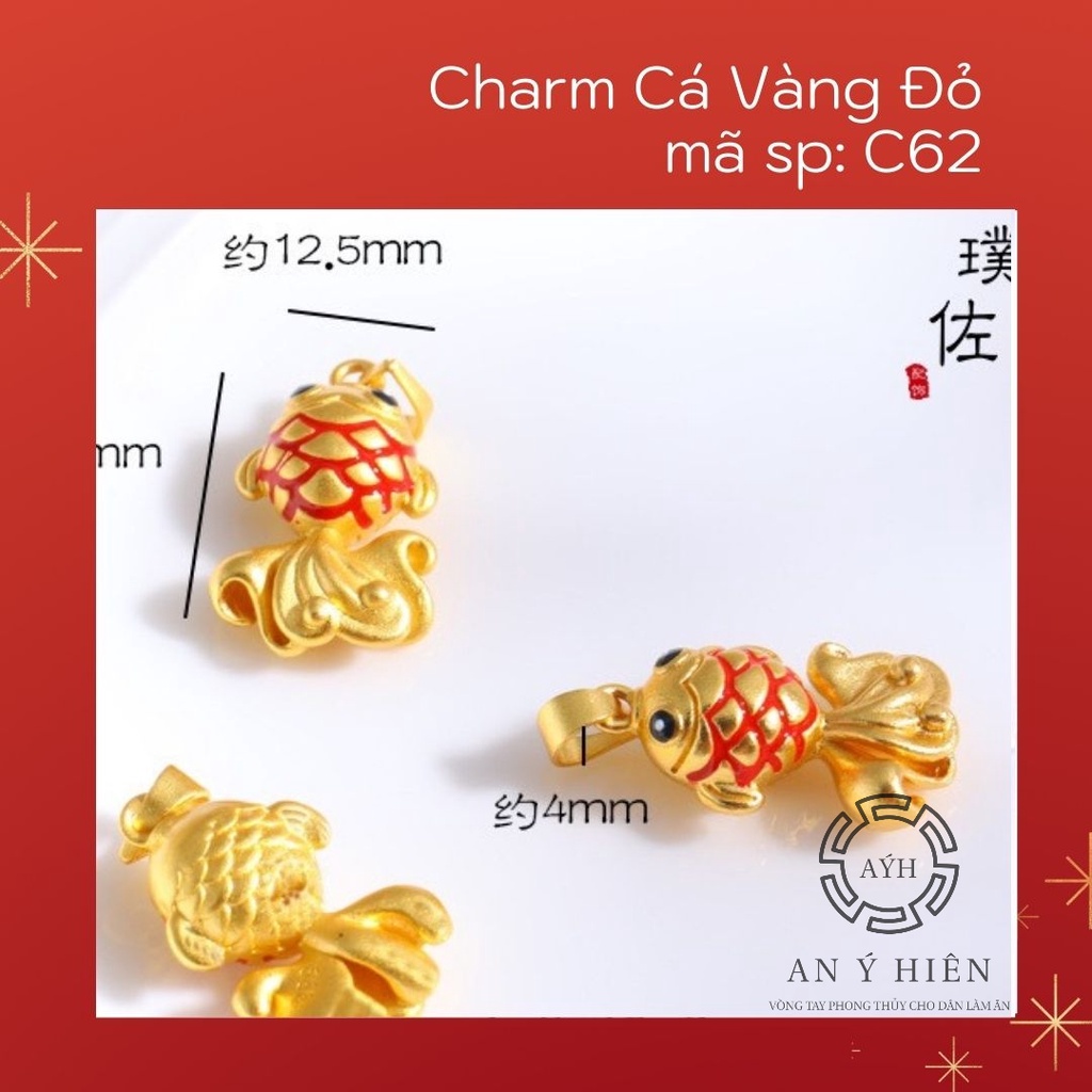 Charm cá vàng đỏ #C62 ( An Ý Hiên)