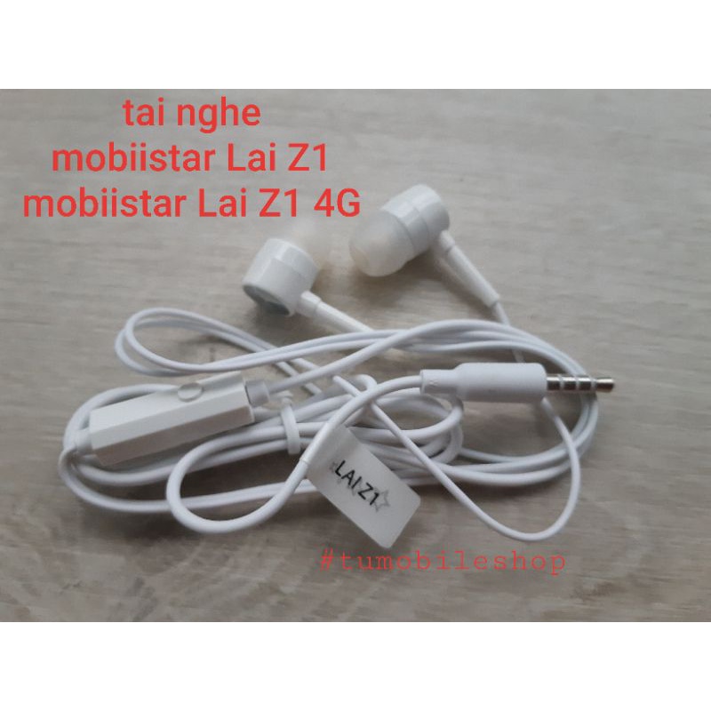 Tai nghe mobiistar Lai Z1 / Lai Z1 4G (đúng loại dành cho máy mobiistar Lai Z1/Z1 4G)