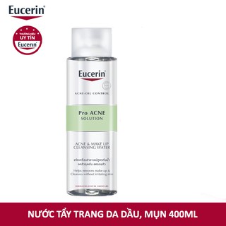 Eucerin Pro ACNE Solution Acne & Make-up Cleansing Water: Nước Tẩy Trang Da Mụn (400 ml)