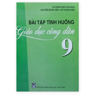 Sách - bài tập tình huống giáo dục công dân lớp 9