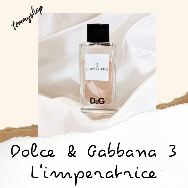 🍉 Nước hoa D&G Limperatrice 3 fullsize 100ml 🥝🍏