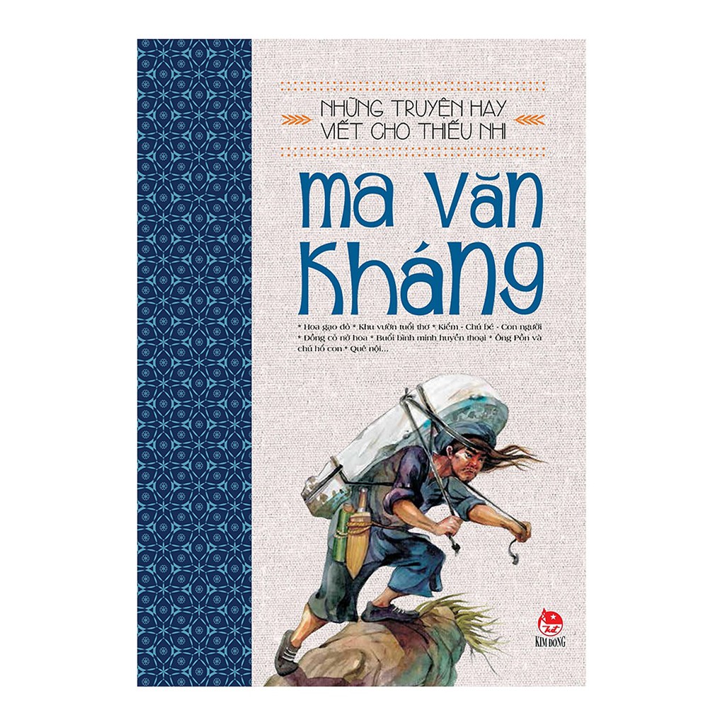 [ Sách ] Những Truyện Hay Viết Cho Thiếu Nhi - Ma Văn Kháng (Tái Bản 2019)