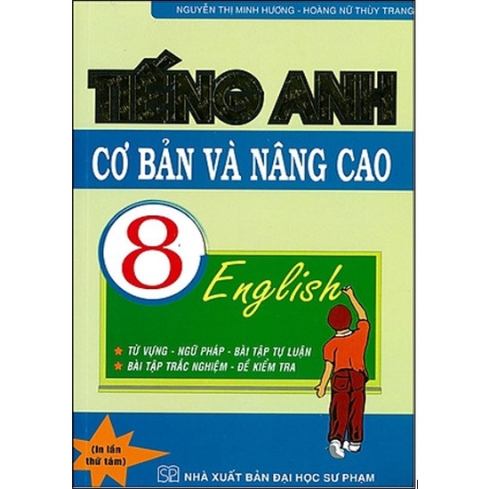 Sách - Tiếng Anh Cơ Bản Và Nâng Cao 8