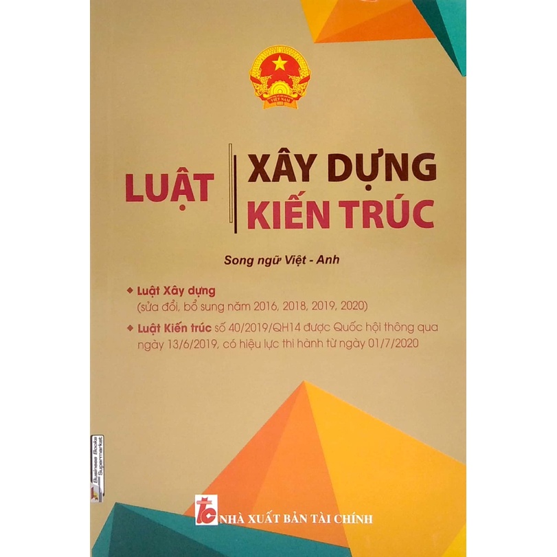 Sách - Luật Xây Dựng - Luật Kiến Trúc (Song Ngữ Anh-Việt)