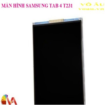 [FLASH SALE SỐC] MÀN HÌNH SAMSUNG TAB 4 T231