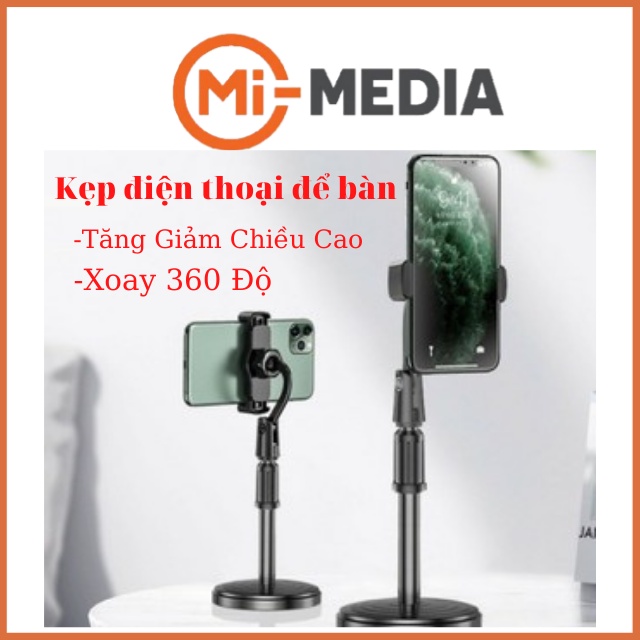 Giá Đỡ Điện Thoại Để Bàn Livestream - Tăng Giảm Chiều Cao Xoay 360 Độ