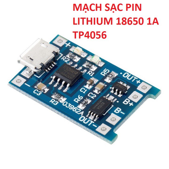 MẠCH SẠC PIN LITHIUM 1A TP4056