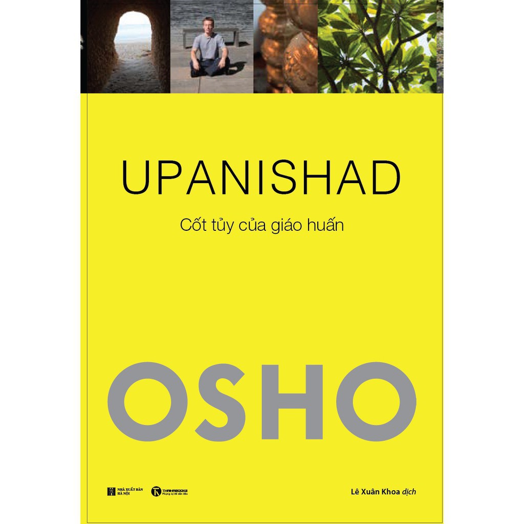 Sách - Upanishad Osho - Cốt Tủy Của Giáo Huấn