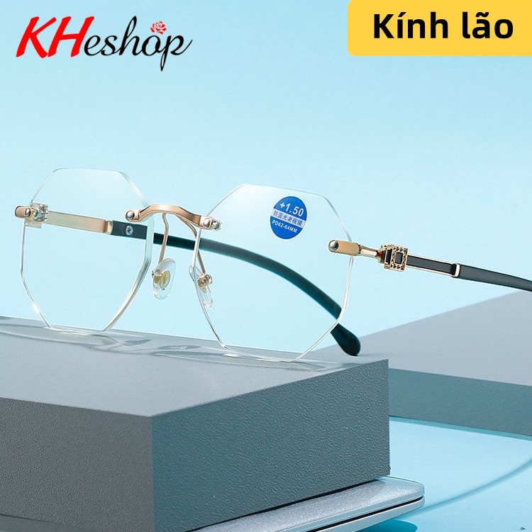 Kính lão- viễn thị đọc báo cho người lớn tuổi gọng đa giác không gọng, viền kim loại cao cấp xịn xò mã Y82202